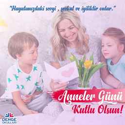 Annelerimiz
