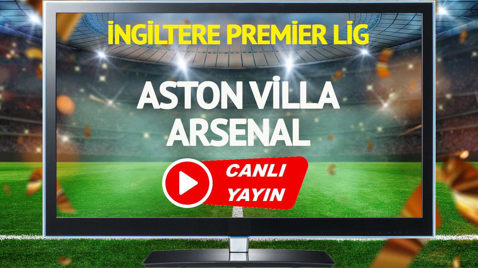 Aston Villa - Arsenal