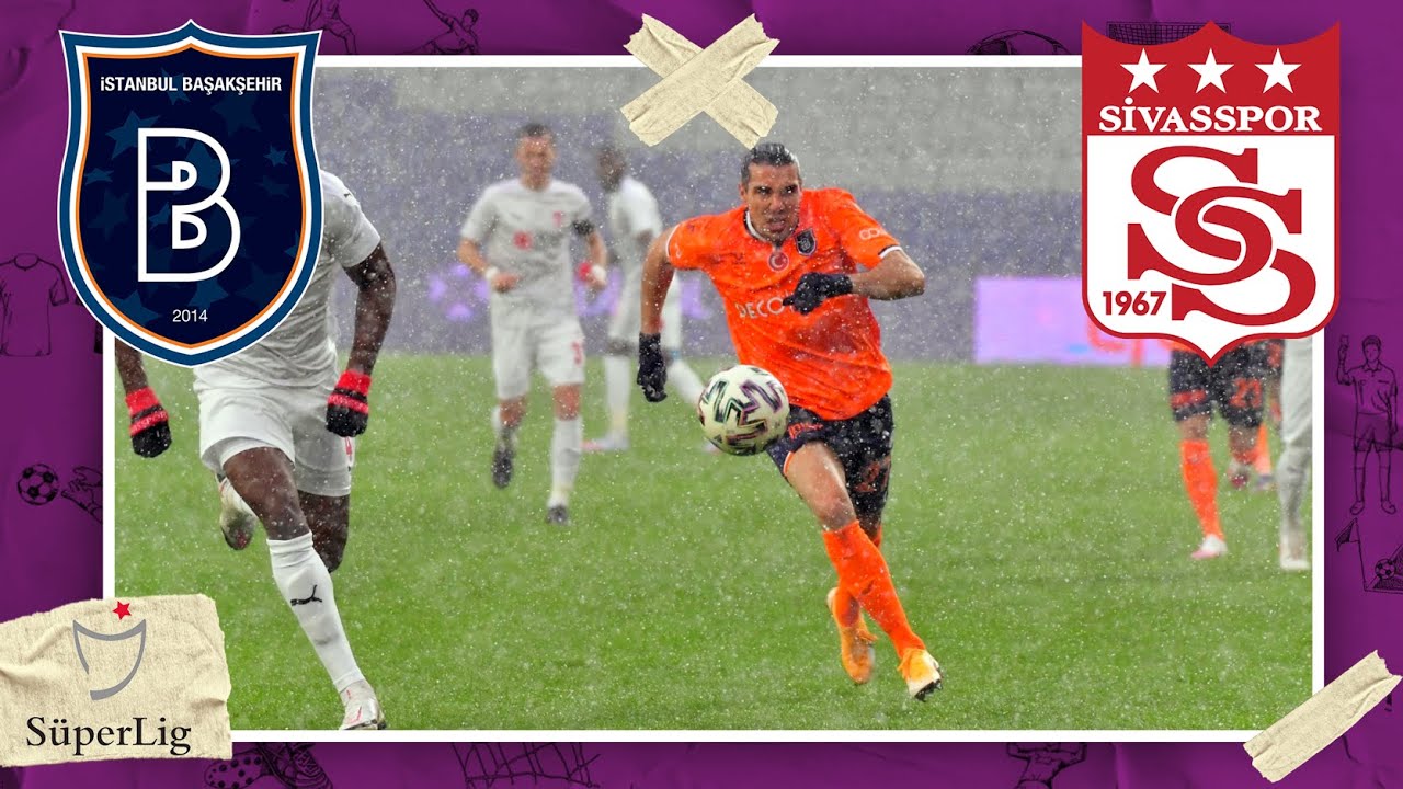 Başakşehir Fk - Sivasspor