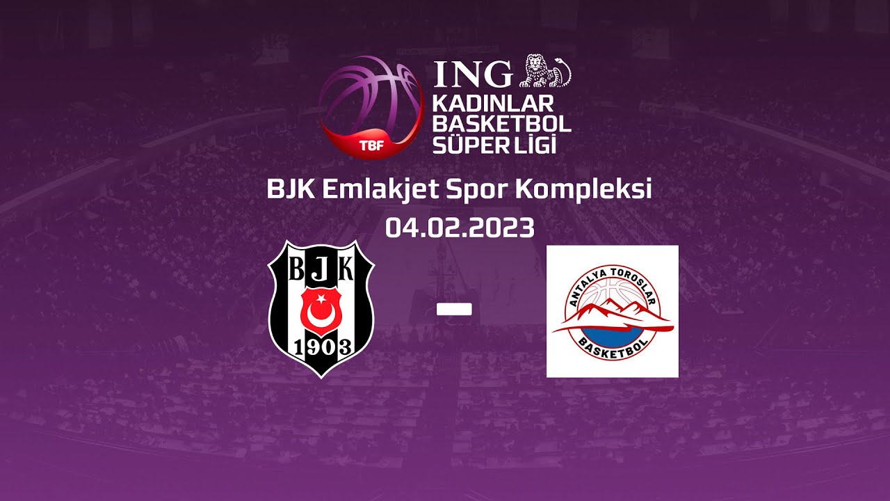 Beşiktaş - Antalya Toroslar