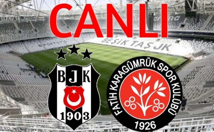Beşiktaş - V. Karagümrük