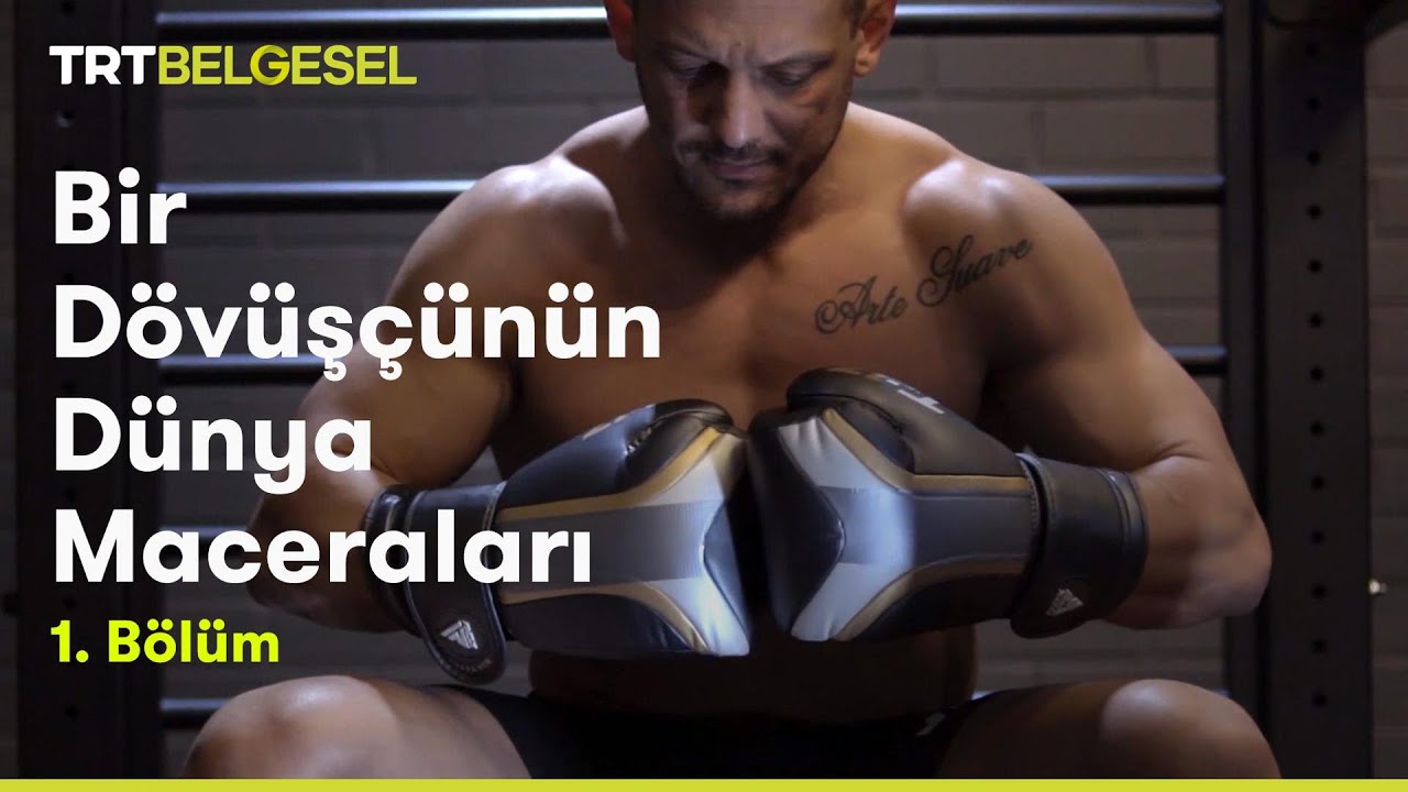 Bir Dövüşçünün Dünya Maceraları