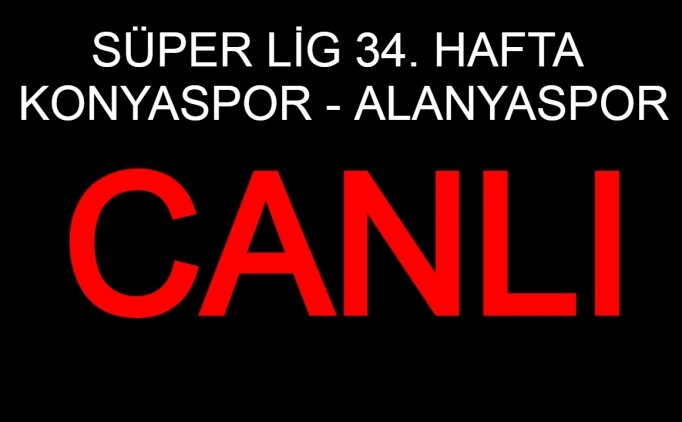 C. Alanyaspor - A. Konyaspor