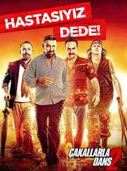 Çakallarla Dans 2: Hastasıyız Dede