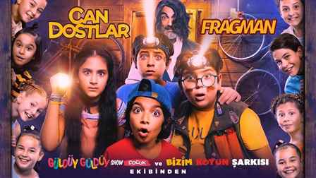 Can Dostlar