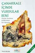 Çanakkale İçinde Vurdular Beni