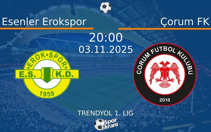 Çorum FK - Esenler Erokspor