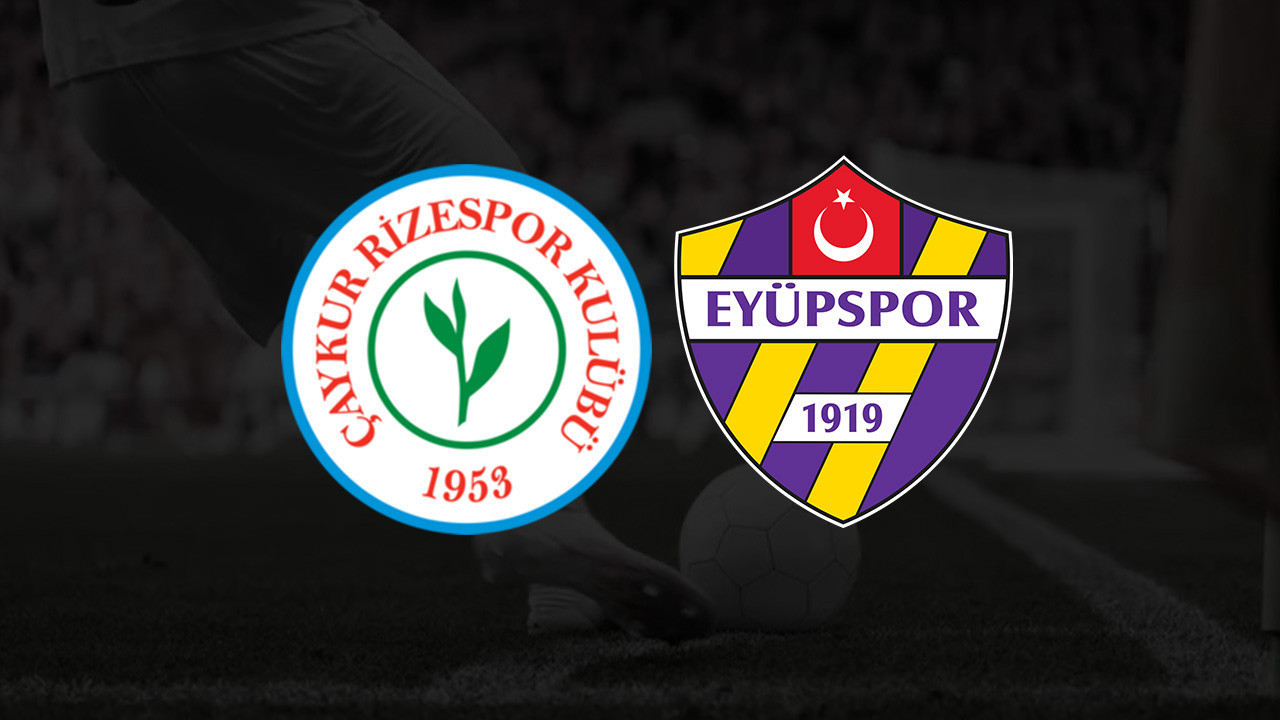 Eyüpspor - Ç. Rizespor