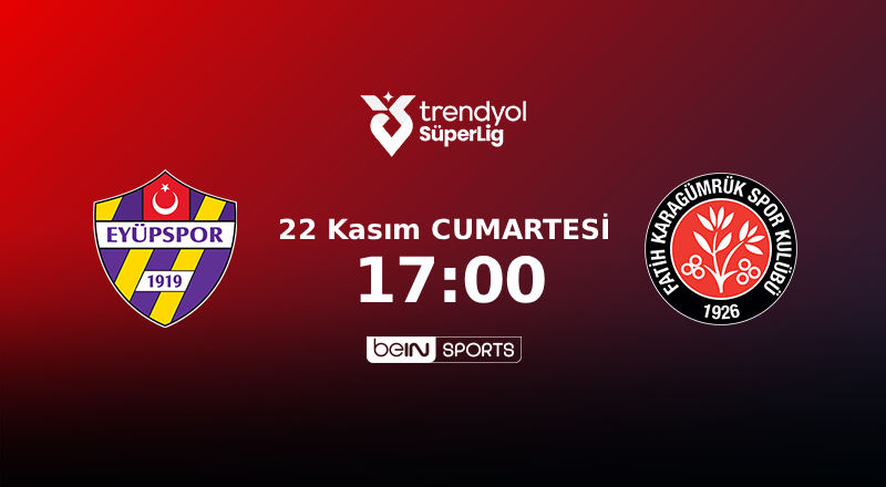 Eyüpspor - Karagümrük