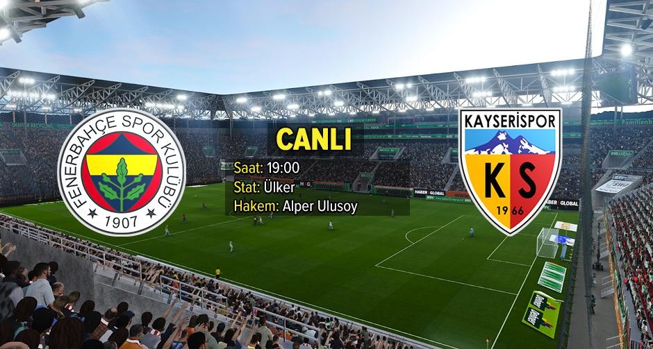 Fenerbahçe - Kayserispor