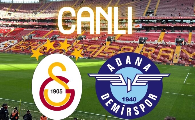 Galatasaray - Adana Demirspor