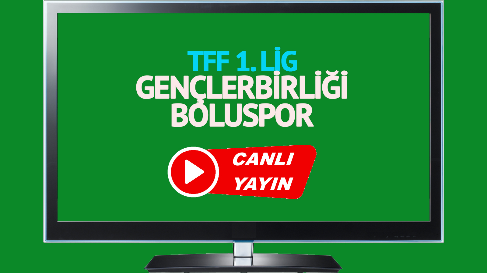 Gençlerbirliği - Boluspor