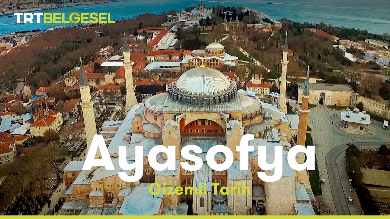 Gizemli Tarih Ayasofya
