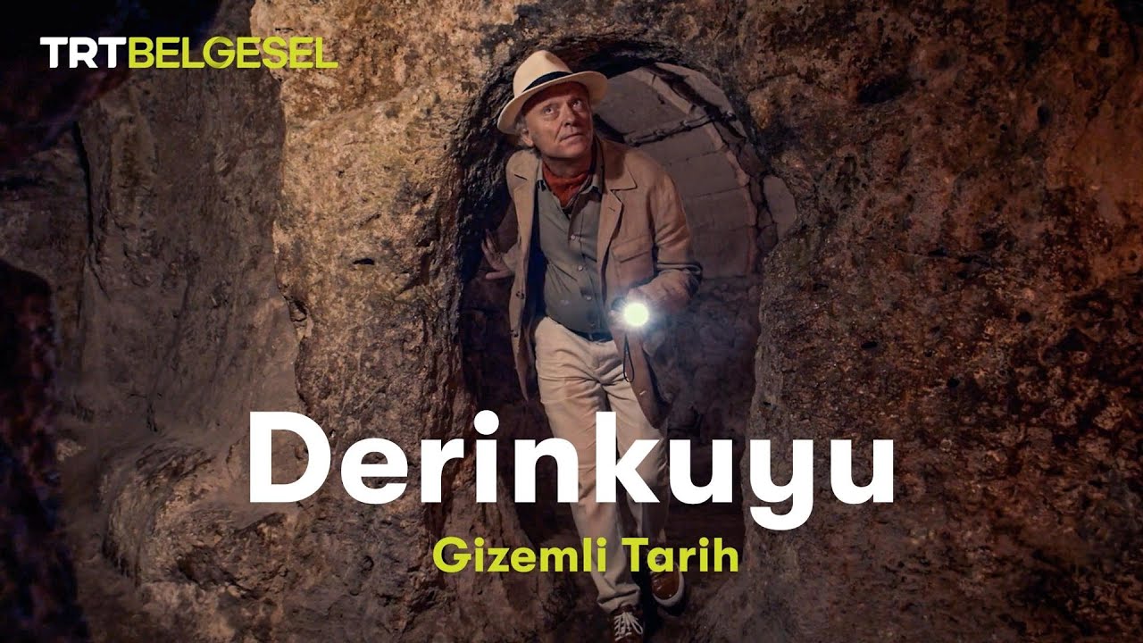 Gizemli Tarih Derinkuyu