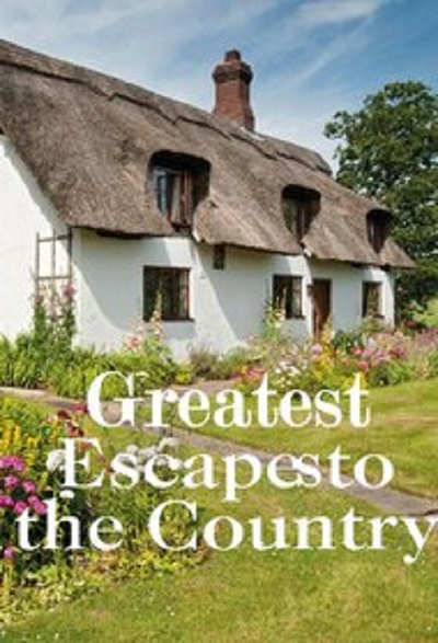 Greatest Escapes The Country