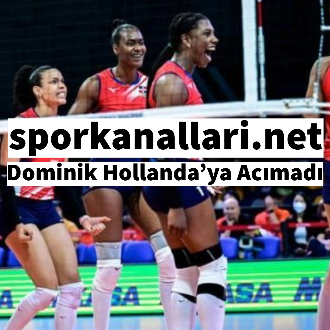 Hollanda - Dominik Cumhuriyeti