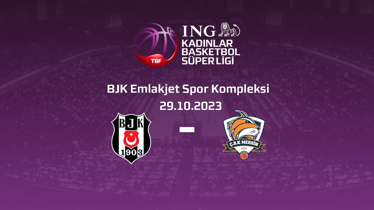 İNG KBSL ÇBK MERSİN-BEŞİKTAŞ BOA