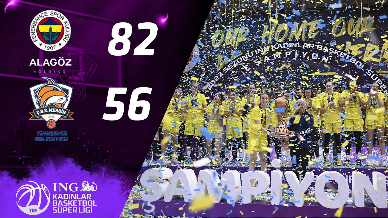 ING KBSL ÇBK MERSİN - FENERBAHÇE ALAGÖZ