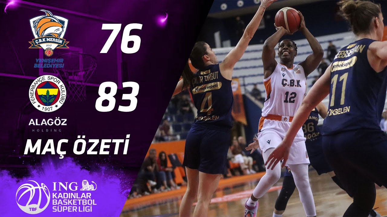 ING KBSL ÇBK MERSİN FENERBAHÇE