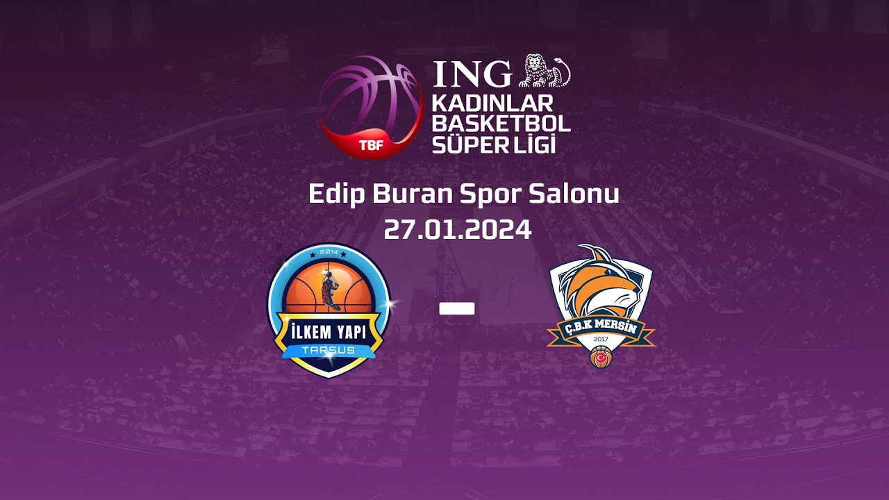 ING KBSL İLKEM YAPI-ÇBK MERSİN