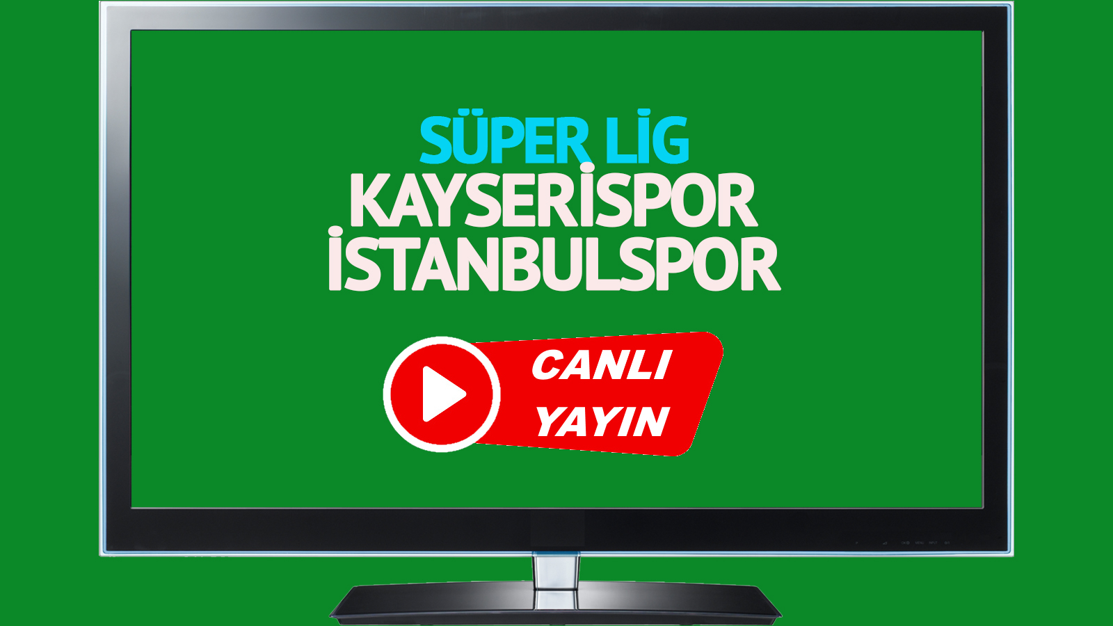 İstanbulspor - Kayserispor