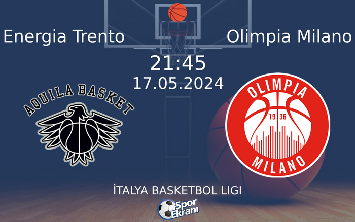 İTALYA BASKETBOL LİGİ TRENTINO-MILANO
