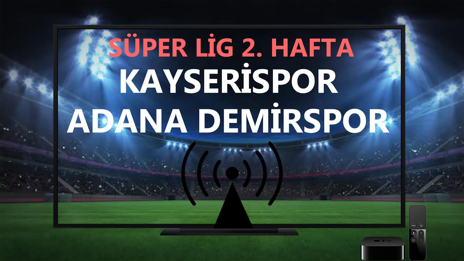 Kayserispor - Adana Demirspor
