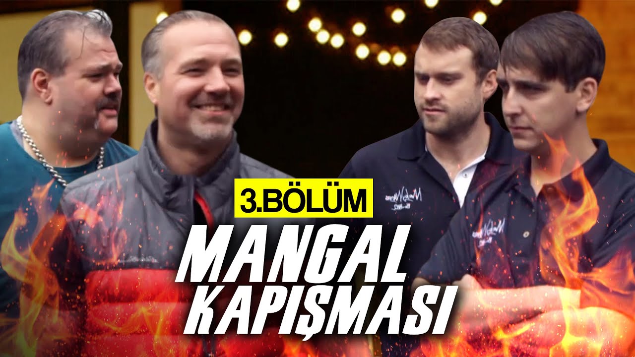 Mangal Kapışması: Üç Şef