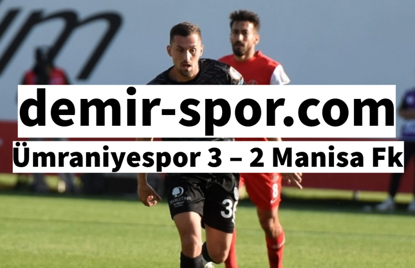 Manisa - C.H. Ümraniyespor