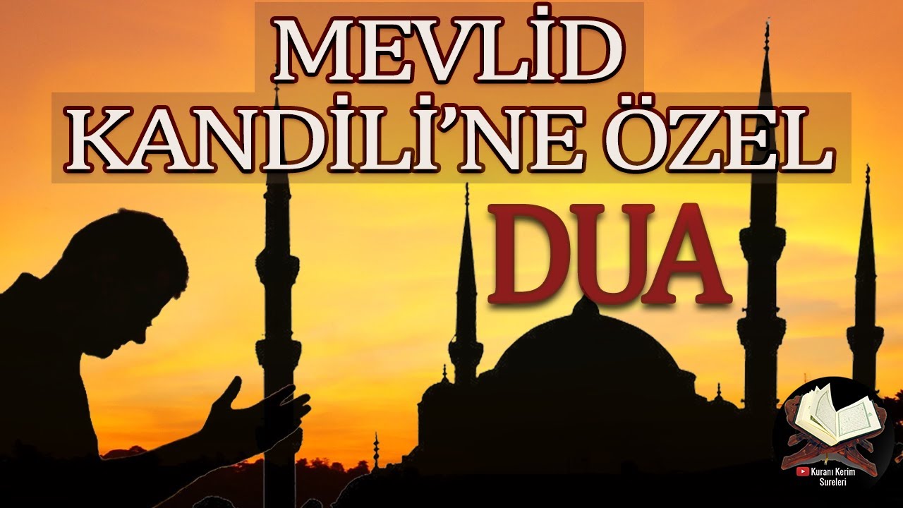 Mevlid Kandili Özel Dua