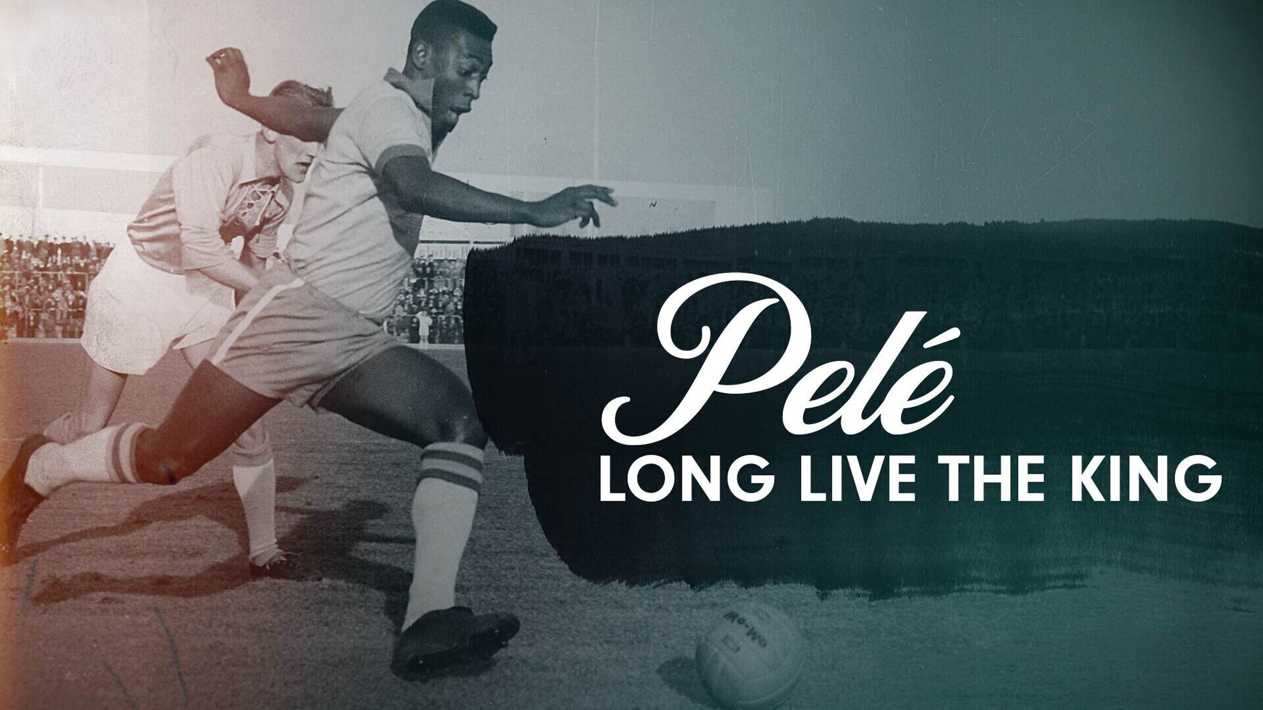 Pele: Long Live The King
