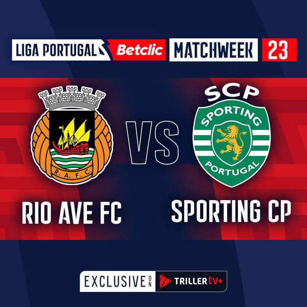 Rio Ave - Sporting Cp