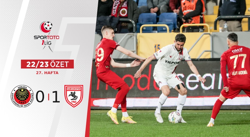 Samsunspor - Gençlerbirliği