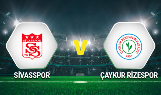 Sivasspor - Rizespor