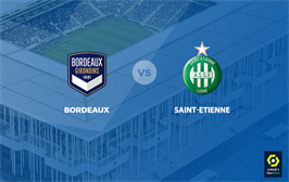 St. Etienne - Bordeaux