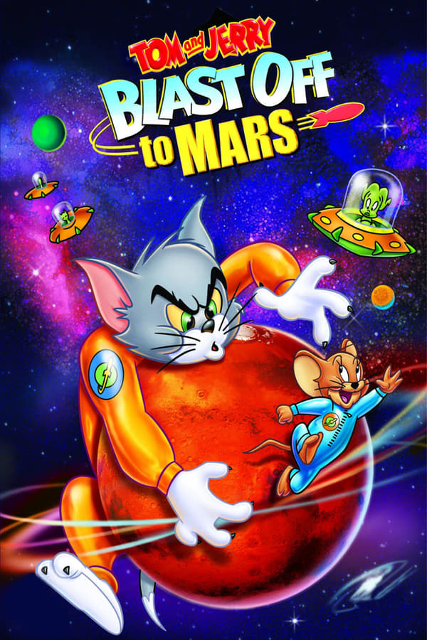Tom ve Jerry: Mars'a Yolculuk