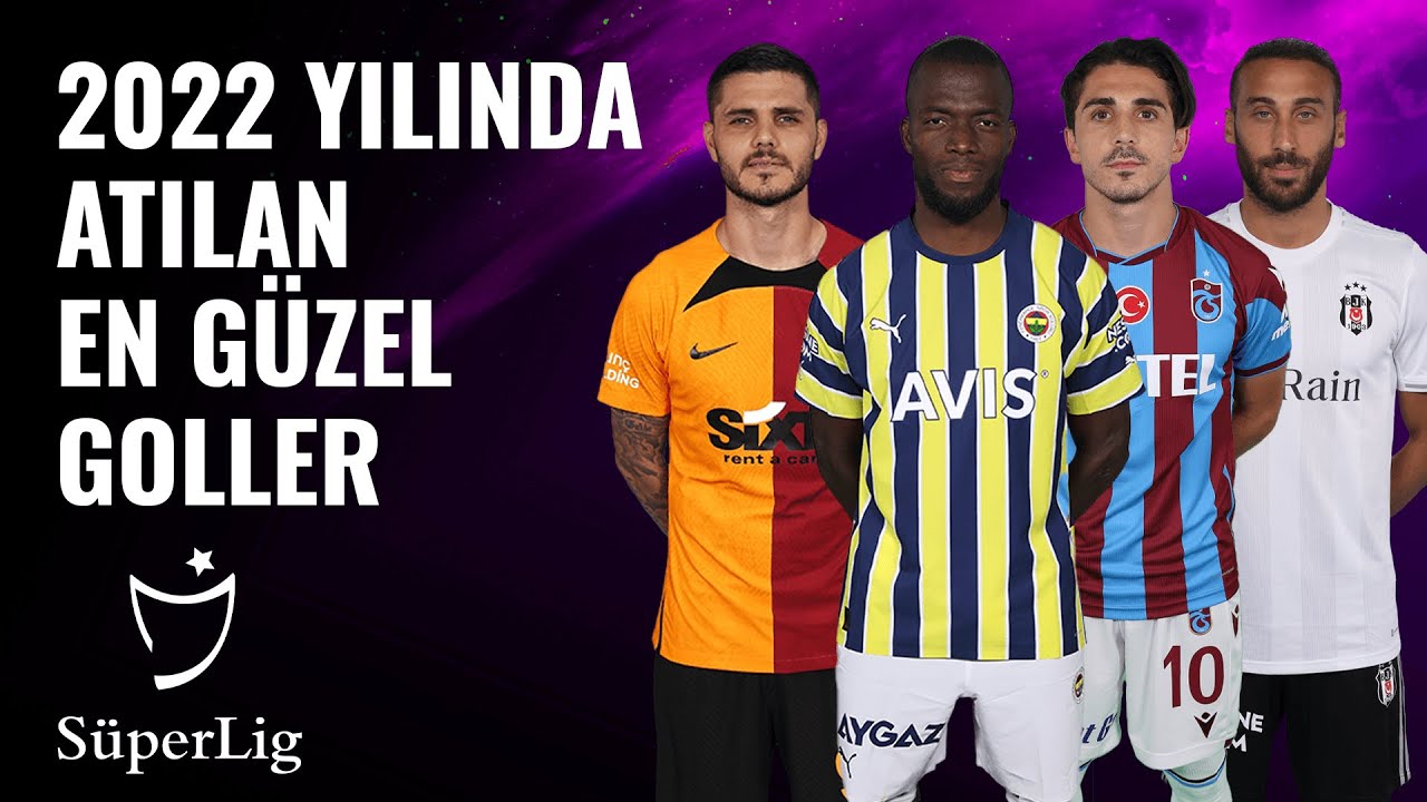 Trendyol Süper Lig İlk 12 Hafta En Güzel Goller