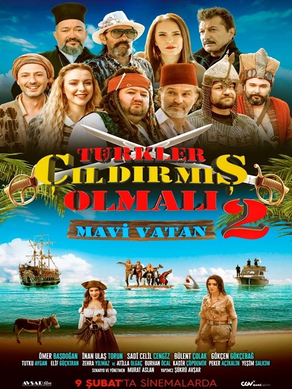 Türkler Çıldırmış Olmalı 2: Mavi Vatan