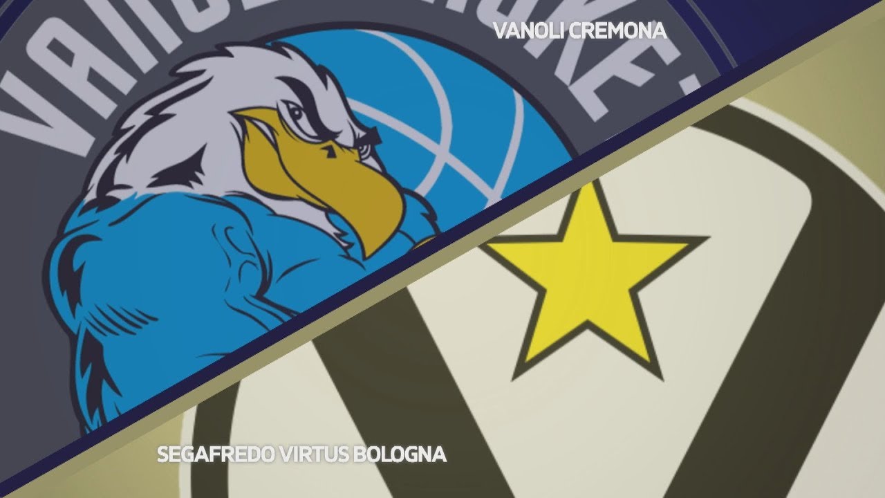 Vanoli Cremona - Virtus Bologna