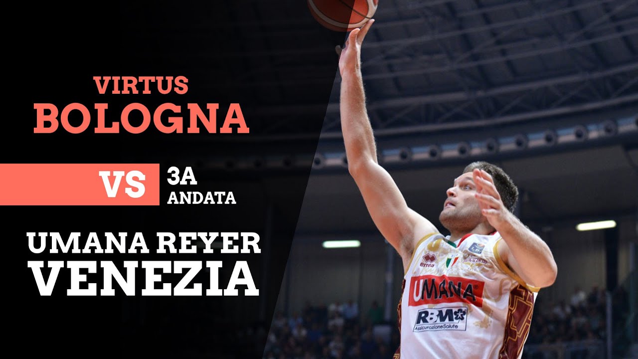 Virtus Bologna - Reyer
