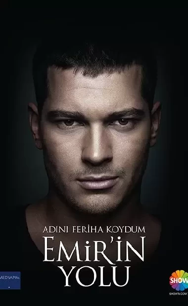 Adını Feriha Koydum Emir'in Yolu