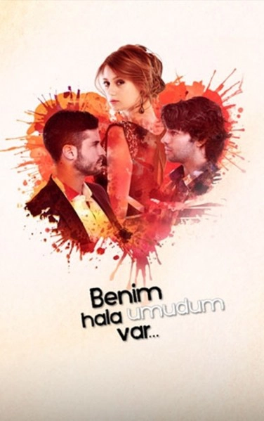 Benim Hala Umudum Var