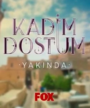 Kadim Dostum