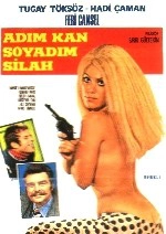 Adım Kan Soyadım Silah
