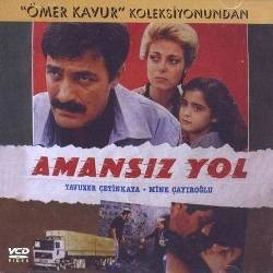 Amansız Yol