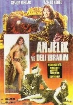 Anjelik Ve Deli ibrahim
