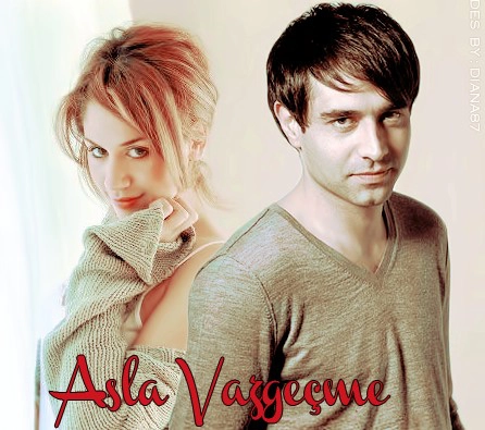 Asla Vazgeçme