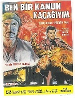 Ben Bir Kanun Kaçağıyım