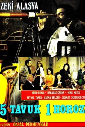 Beş Tavuk Bir Horoz