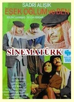 Eşşek Oğlum Ve Ben